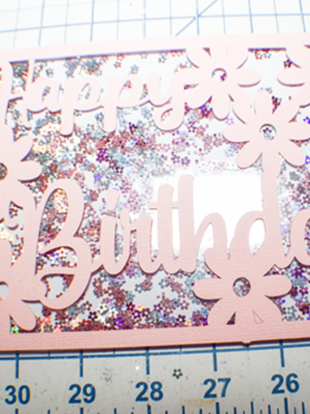 Cricut Birthday Bliss: Shaker Card Crafting Guide Story